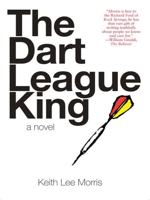 Title details for The Dart League King by Keith Lee Morris - Available